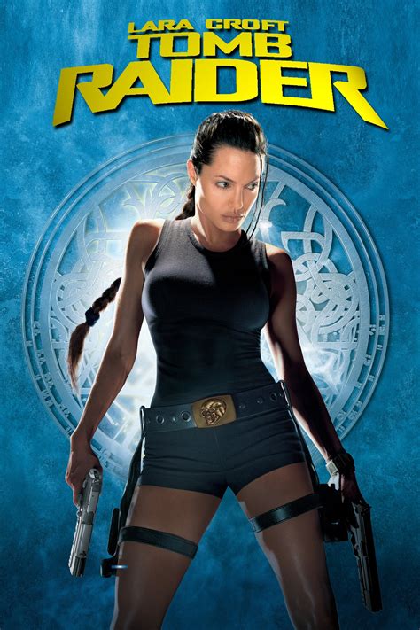 Affiche du film Lara Croft Tomb Raider