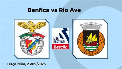 Benfica vs Rio Ave