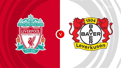 Liverpool vs Bayer Leverkusen