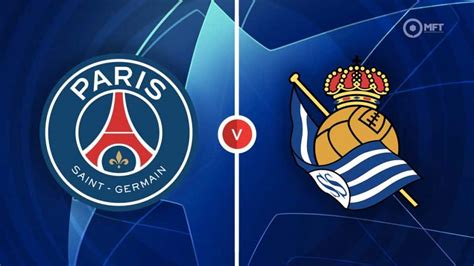 PSG vs Real Sociedad