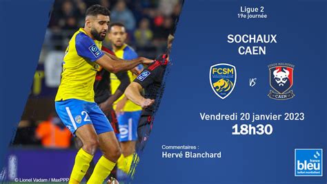 Tableau récapitulatif du match Sochaux-Caen